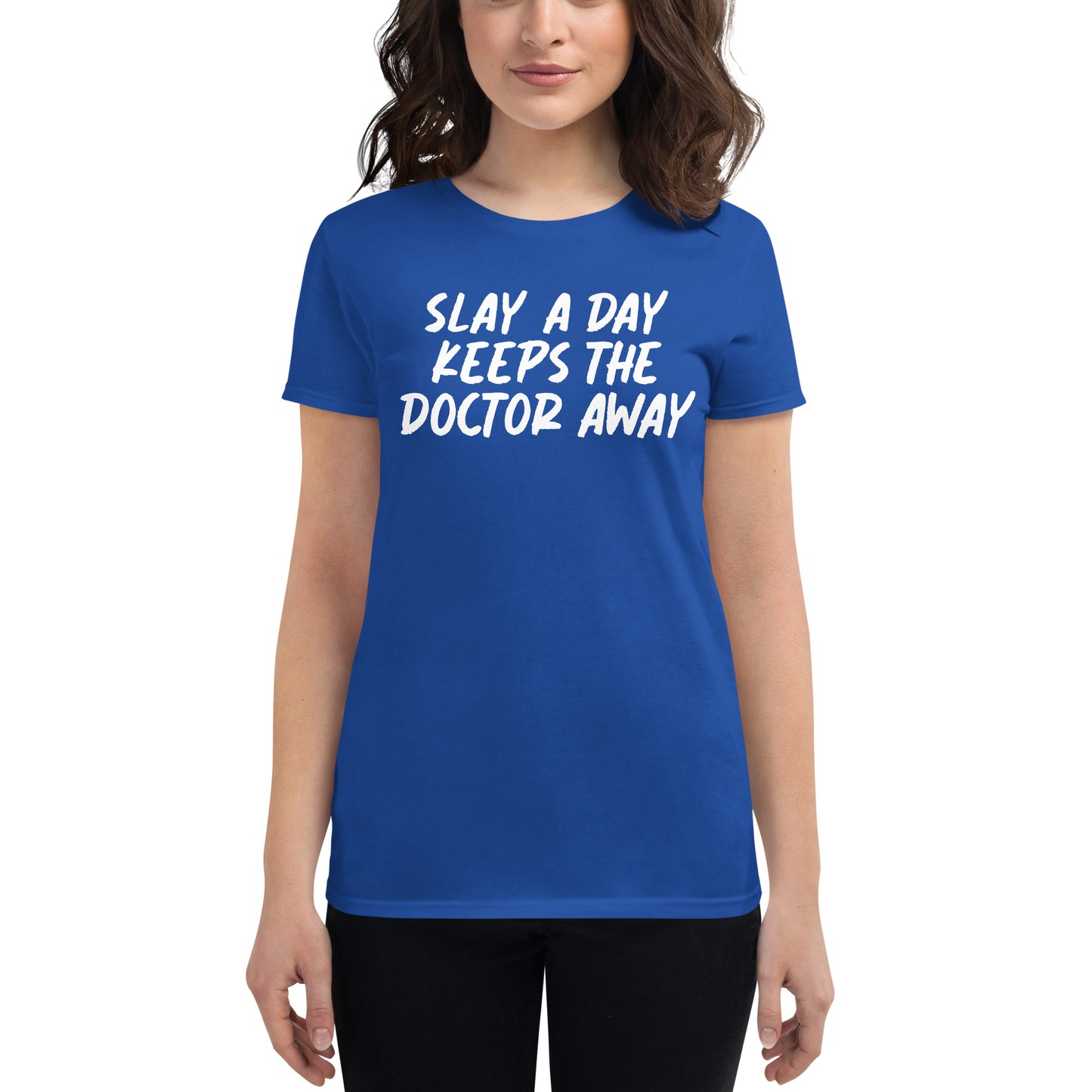 Slay a Day